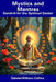 Mystics and Mantras: Sanskrit for the Spiritual Seeker by Gabriel William Collins