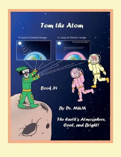 Tom the Atom, Book 34: Comics by Mum