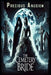 The Cemetery Bride: A Gothic Tale of Forbidden Rituals, Eternal Love, and a Curse That Defies Death by Precious Anusiem