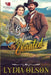 The Bride He Never Wanted: A Western Historical Romance Book by Lydia Olson