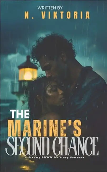 The Marine's Second Chance: A Steamy BWWM Interracial Multicultural Enemies to Lovers Standalone Small Town Military Romance by Viktoria, N.