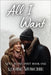 All I Want: Navy Blues #1 by Murchie, Louise