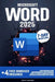 Microsoft Word: In a Word, Master It. The Complete 7-Day Step-by-Step Guide - From First Clicks to Pro-Level Skills by Henry Skinner