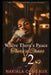 Where There's Peace, There's Chaos 2 by Nakiala Comeaux