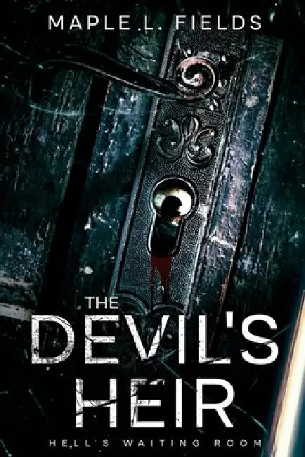 The Devil's Heir by Maple L. Fields