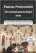 Pascua-Pentecostés Devocional para la Mujer 2025: Un viaje transformador: experimentar el Espíritu a través de las Escrituras, encender un fuego inter by Jovani, Lucina