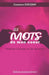 Les Mots De Mon Coeur: Poèmes d'amour et de dévotion by Duvenson Dorcenat