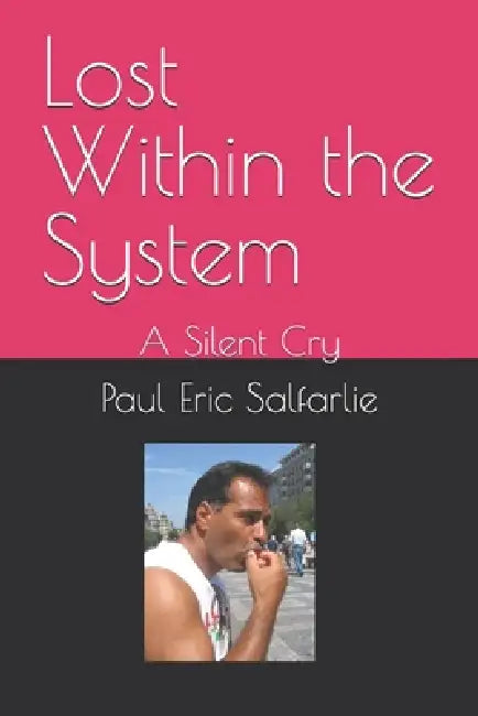 Lost Within The System