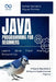 Java Programming for Beginners: Learn Java from the Ground Up: A Step-by-Step Guide to Writing Java Applications and Programs by Rafael Sanders