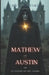 Mathew and Austin, un pasado no muy lejano: libro 3 by Lily G. Rafferty