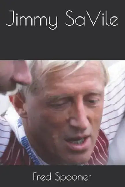 Jimmy SaVile by Fred Spooner