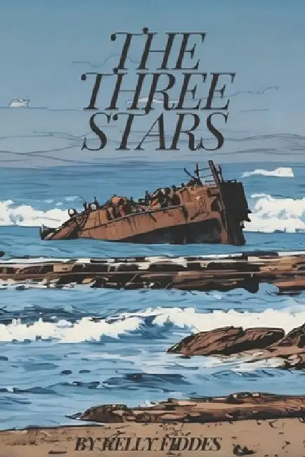 The Three Stars by Kelly Fiddes