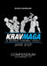 Krav Maga La Defensa Personal Israelí: Compendium Volúmenes 1 y 2 by Sergio Nisenbaum
