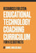 Ed Tech Coaching Curriculum by Daniel Woleslagle