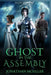 Ghost in the Assembly by Jonathan Moeller
