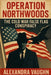 Operation Northwoods: The Cold War False Flag Conspiracy by Alexandra Vaughn