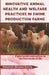 Innovative animal health and welfare practices in swine production farms: Piglet health and welfare in the first weeks of life by Mauricio Méndez García