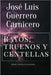 Rayos, truenos y centellas by Guerrero Carnicero, José Luis