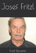 Josef Fritzl by Fred Spooner