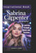 Sabrina Carpenter Biography: A Journey Through Music and Stardom (Inspirational Book) by Eunice A. John