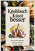 Knoblauch küsst besser. 66 unwiderstehliche Rezepte mit Biss. by Rockit, M.