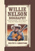 Willie Nelson Biography: Red-Headed Stranger - Stories Behind the Songs That Changed Country Music by Kelvin H. Christian