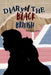 Diary of the Black and British by Lyra Reed