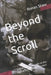 Beyond the Scroll: Reclaiming Your Life in the Age of Endless Distraction by Ronan Shaw
