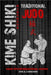 Kime Shiki - Traditional Judo (English) by Kano Ryu