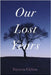 Our Lost Years by Clifton, Patricia