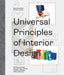 Universal Principles Of Interior Design by Chris Grimley