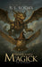 Mindfulness is Magick: The Alchemist by R. L. Rooks
