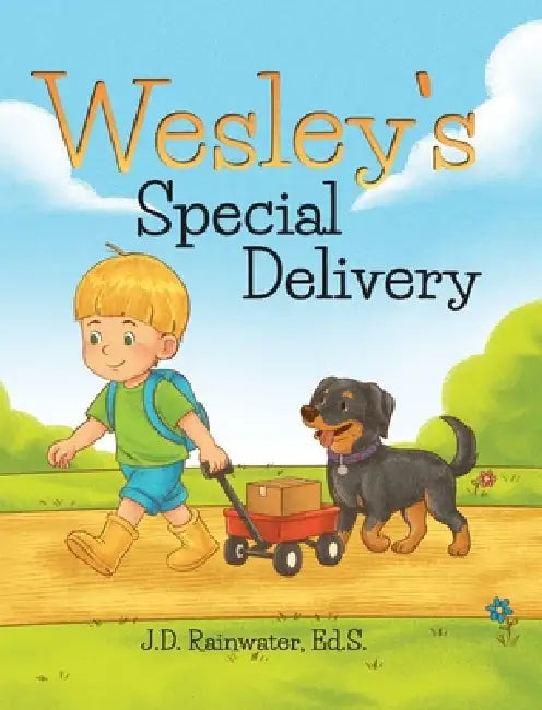 Wesley's Special Delivery by J. D. Rainwater Ed S.