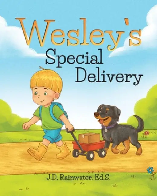 Wesley's Special Delivery by J. D. Rainwater Ed S.