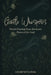 Gentle Whispers: Words Flowing From the Quiet Places of the Soul by Courtney Goyak