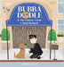 Bubba Doodle & The Yummy Treats by Dani Rotbert