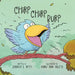Chirp Chirp Burp by Jennifer L. Roth