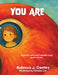 You Are: A positive affirmation alphabet book about animals by Rebecca J. Cantley