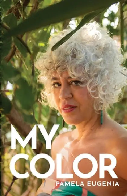 My Color by Pamela Eugenia