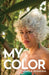 My Color by Pamela Eugenia