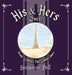 His & Hers Quest: From Whence The Wind Comes by Benjamin Pell