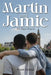 Martin and Jamie: The Peace Process by Anne Ireland