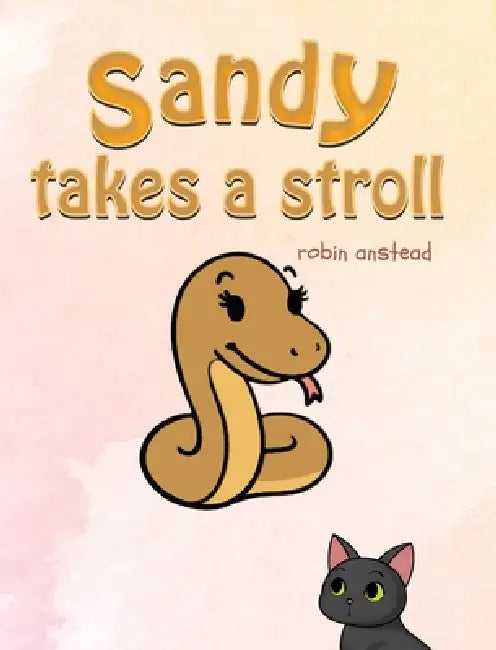 Sandy Takes a Stroll by Robin Anstead