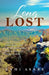 Long Lost: Three Trails, 8,000 Miles, One Unexpected Journey Across America's Triple Crown by Tami Asars