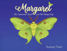 Margaret The Mammoth Moth and The Rainy Day by Ramona Pruitt