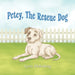 Petey, The Rescue Dog by Lynn Holmberg