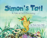 Simon's Tail: A Tale of Self-Discovery by Diane Hulse-Hiller, Bill Hiller