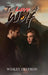 To Love A Wolf by Wesley Heffron
