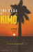 The Saga of Kimo by Vishnu Jayakumar