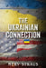 The Ukrainian Connection by Merv Straus